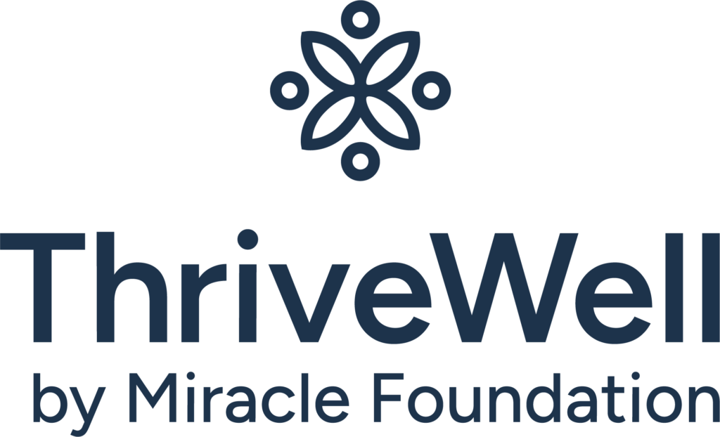 ThriveWell by Miracle Foundation