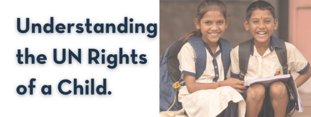 Understanding the UN Convention on the Rights of a Child (UNCRC ...